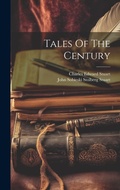 Cover: Tales Of The Century - Legare Street Press