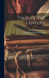 Enlarge image Cover: Tales Of The Century - Legare Street Press