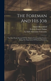Enlarge image Cover: The Foreman And His Job - Legare Street Press