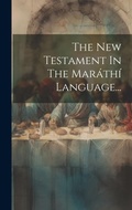 Bild: The New Testament In The Marathi Language... - Legare Street Press