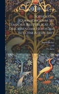 Cover: Sophocles, Quemadmodum Sui Temporis Res Publicas Ad Describendam Heroicam Aetatem Adhibuerit - Legare Street Press