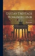 Cover: Gustav Freytags Romantechnik - Legare Street Press