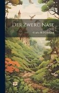Cover: Der Zwerg Nase - Legare Street Press