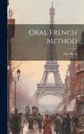 Cover: Oral French Method - Legare Street Press