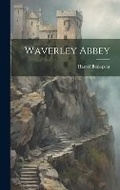 Cover: Waverley Abbey - Legare Street Press