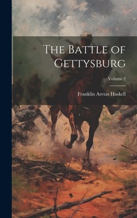 Enlarge image Cover: The Battle of Gettysburg; Volume 2 - Legare Street Press
