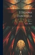 Cover: Strenna Dantesca; Volume 2 - Legare Street Press