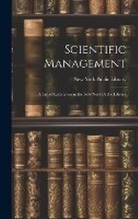Enlarge image Cover: Scientific Management - Legare Street Press