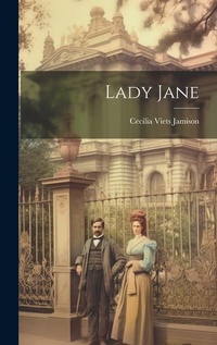 Enlarge image Cover: Lady Jane - Legare Street Press