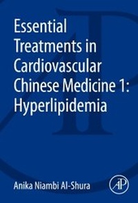 Abbildung von: Essential Treatments in Cardiovascular Chinese Medicine 1: Hyperlipidemia - Academic Press