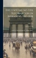 Cover: Die Einfuehrung Der Reformation in Nuernberg, 1517-1528 - Legare Street Press