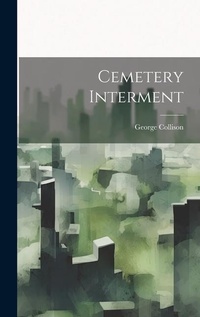 Enlarge image Cover: Cemetery Interment - Legare Street Press