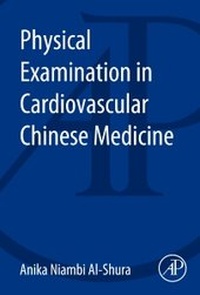Abbildung von: Physical Examination in Cardiovascular Chinese Medicine - Academic Press