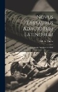 Cover: Novus Thesaurus Adagiorum Latinorum - Legare Street Press