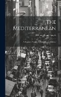 Cover: The Mediterranean - Legare Street Press