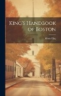 Cover: King's Handbook of Boston - Legare Street Press