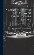 Abbildung von: A Concise Treatise On the Law of Arbitrations & Awards - Legare Street Press