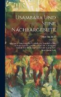 Abbildung von: Usambara Und Seine Nachbargebiete - Legare Street Press
