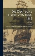 Cover: Die Deutsche Flotte Von 1848-1852 - Legare Street Press