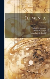 Abbildung von: Elementa; Volume 6 - Legare Street Press