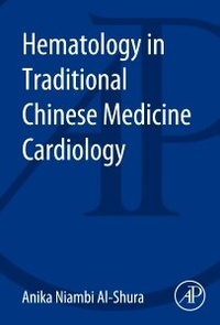 Abbildung von: Hematology in Traditional Chinese Medicine Cardiology - Academic Press