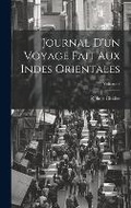 Cover: Journal D'un Voyage Fait Aux Indes Orientales; Volume 3 - Legare Street Press