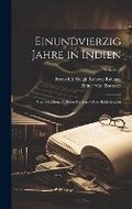 Cover: Einundvierzig Jahre in Indien - Legare Street Press