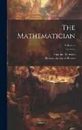 Cover: The Mathematician; Volume 2 - Legare Street Press