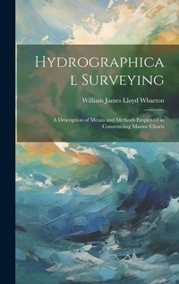 Enlarge image Cover: Hydrographical Surveying - Legare Street Press