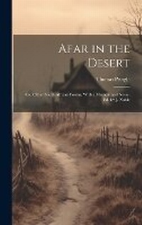 Enlarge image Cover: Afar in the Desert - Legare Street Press