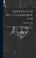 Cover: Gewerbliche Mittelstandspolitik - Legare Street Press