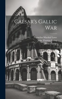 Enlarge image Cover: Caesar's Gallic War - Legare Street Press