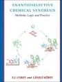 Cover: Enantioselective Chemical Synthesis - Academic Press