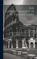 Cover: The Correspondence of M. Tullius Cicero - Legare Street Press