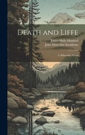 Cover: Death and Liffe - Legare Street Press