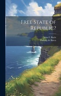 Cover: Free State of Republic? - Legare Street Press