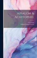 Cover: Absalom & Achitophel - Legare Street Press