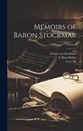 Cover: Memoirs of Baron Stockmar; Volume 1 - Legare Street Press