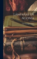 Cover: Lamparas en agonia - Legare Street Press