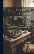 Cover: Advanced Business Correspondence - Legare Street Press