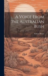 Abbildung von: A Voice From the Australian Bush - Legare Street Press