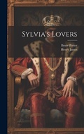 Cover: Sylvia's Lovers - Legare Street Press
