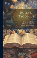Cover: Rules of Tyconius - Legare Street Press