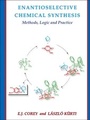 Cover: Enantioselective Chemical Synthesis - Direct Book Publishing, LLC