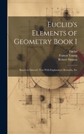 Cover: Euclid's Elements of Geometry Book I [microform] - Legare Street Press
