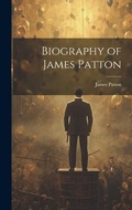 Cover: Biography of James Patton - Legare Street Press