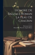 Cover: Honore de Balzacs roman La peau de chagrin - Legare Street Press