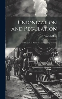 Enlarge image Cover: Unionization and Regulation - Legare Street Press