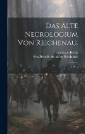 Cover: Das alte Necrologium von Reichenau. - Legare Street Press