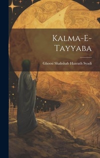 Abbildung von: Kalma-E-Tayyaba - Legare Street Press